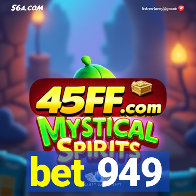bet 949